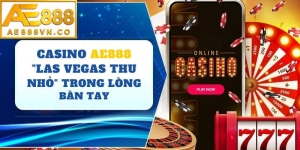 Casino AE888 | Sòng Bài Trực Tuyến Đẳng Cấp Dành Cho Game Thủ 2026